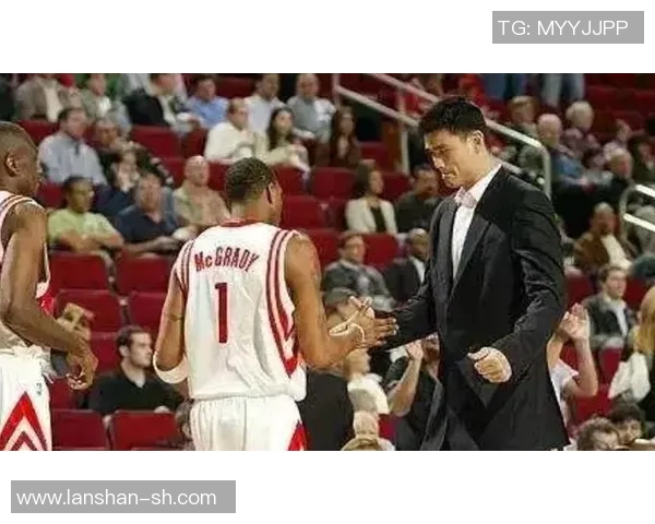 姚明与杜伯克的篮球传奇对决与友谊的深刻影响分析